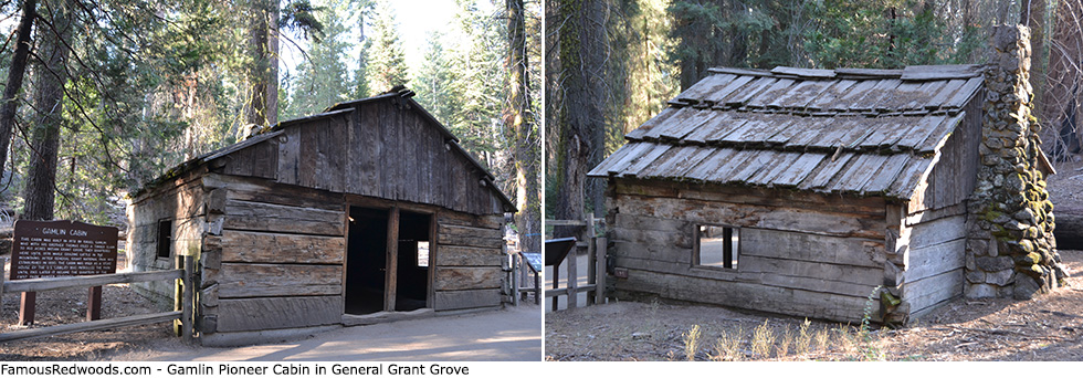 General Grant Grove - Gamlin Pioneer Cabin