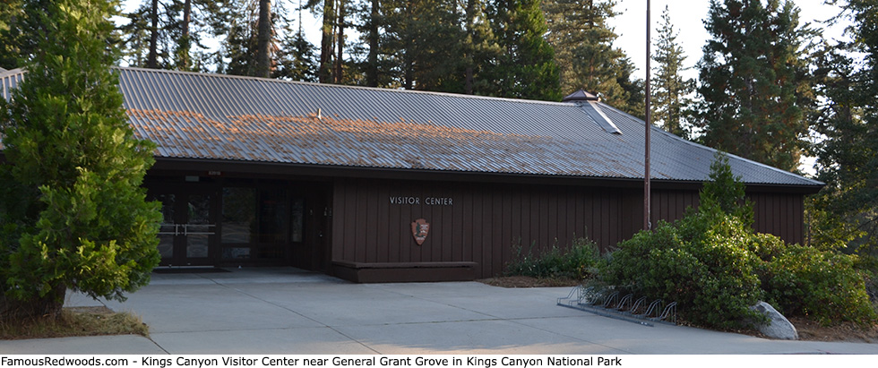 General Grant Grove - Grant Grove Visitor Center